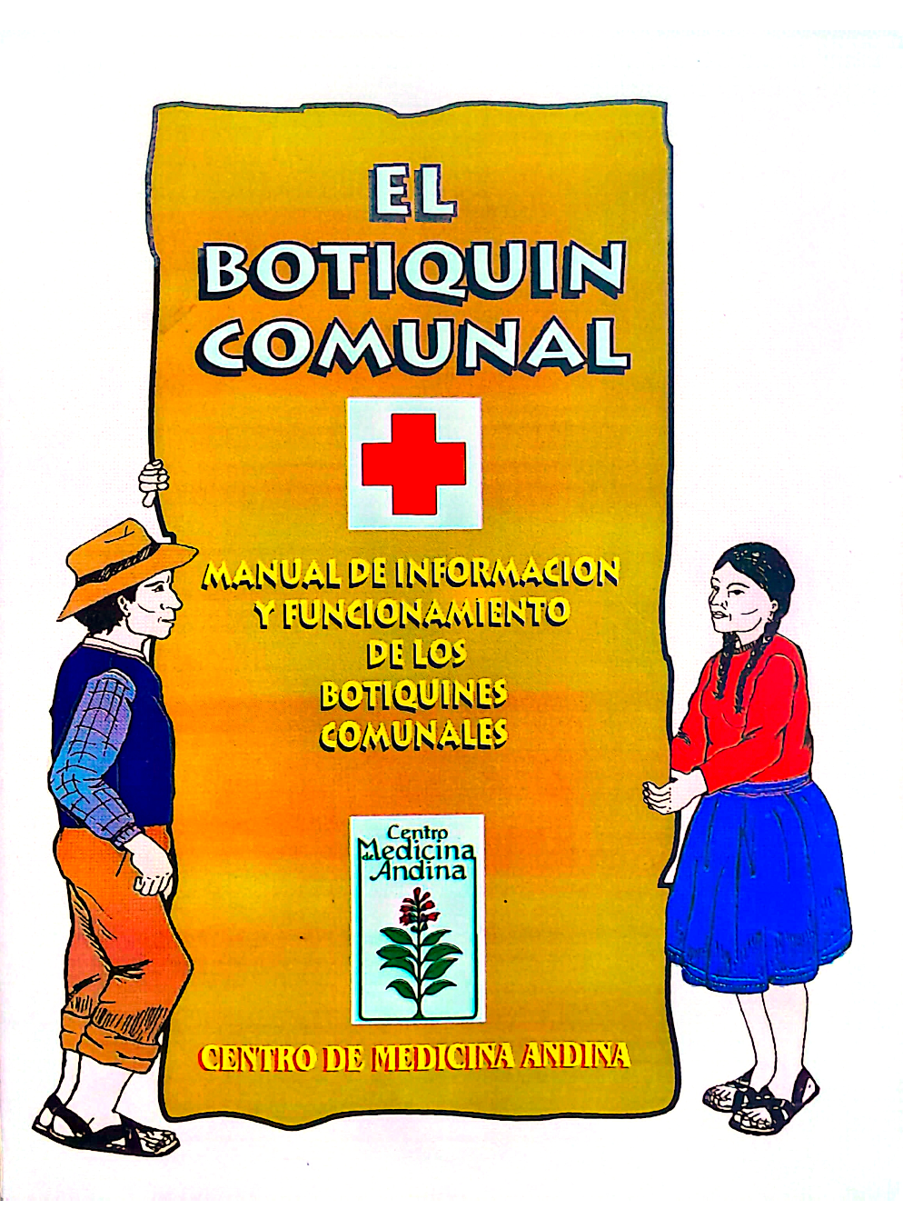 Portada de El botiquín comunal, manual de los botiquines comunales