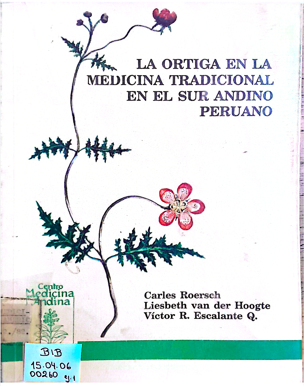 Portada de La ortiga en la medicina tradicional en el Sur Andino peruano